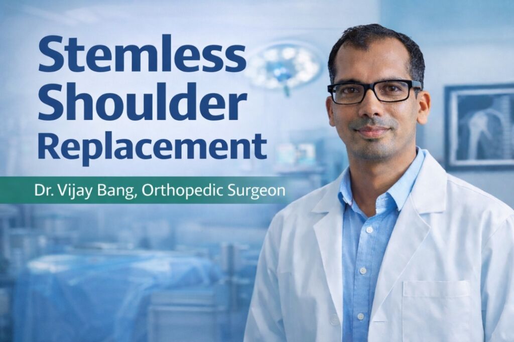 stemless shoulder replacement surgery in ahmedabad by dr vijay bang